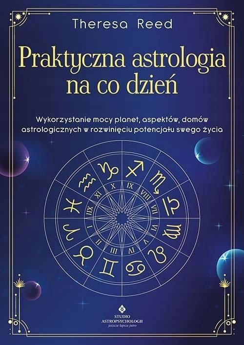 Praktyczna Astrologia Na Co Dzień, Theresa Reed