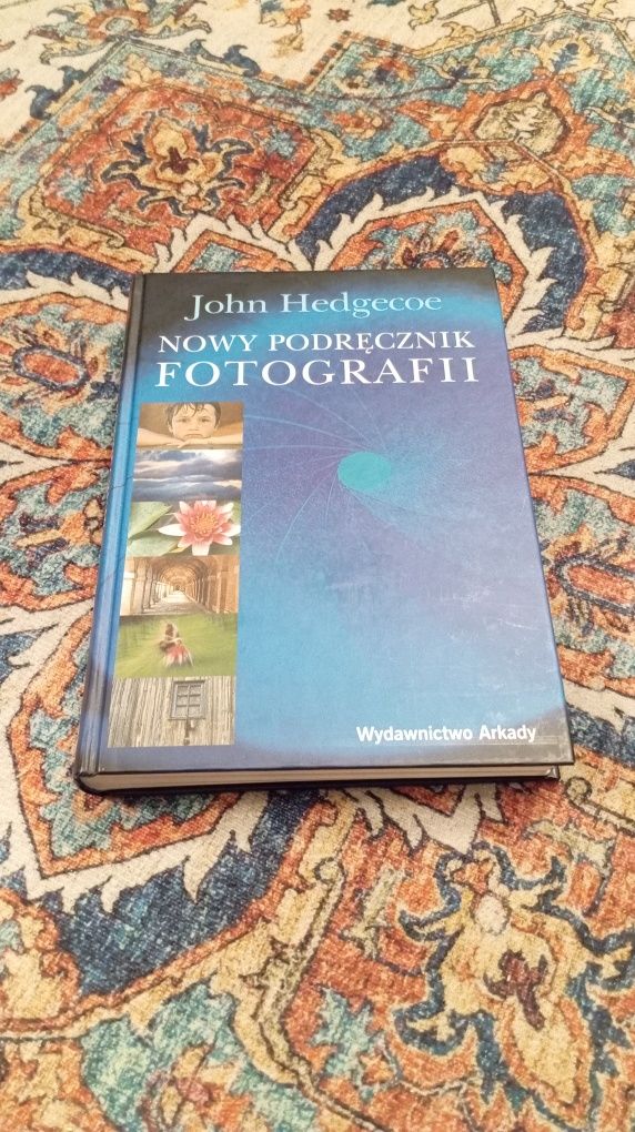 Książka "Nowy podręcznik fotografii" John Hedgecoe