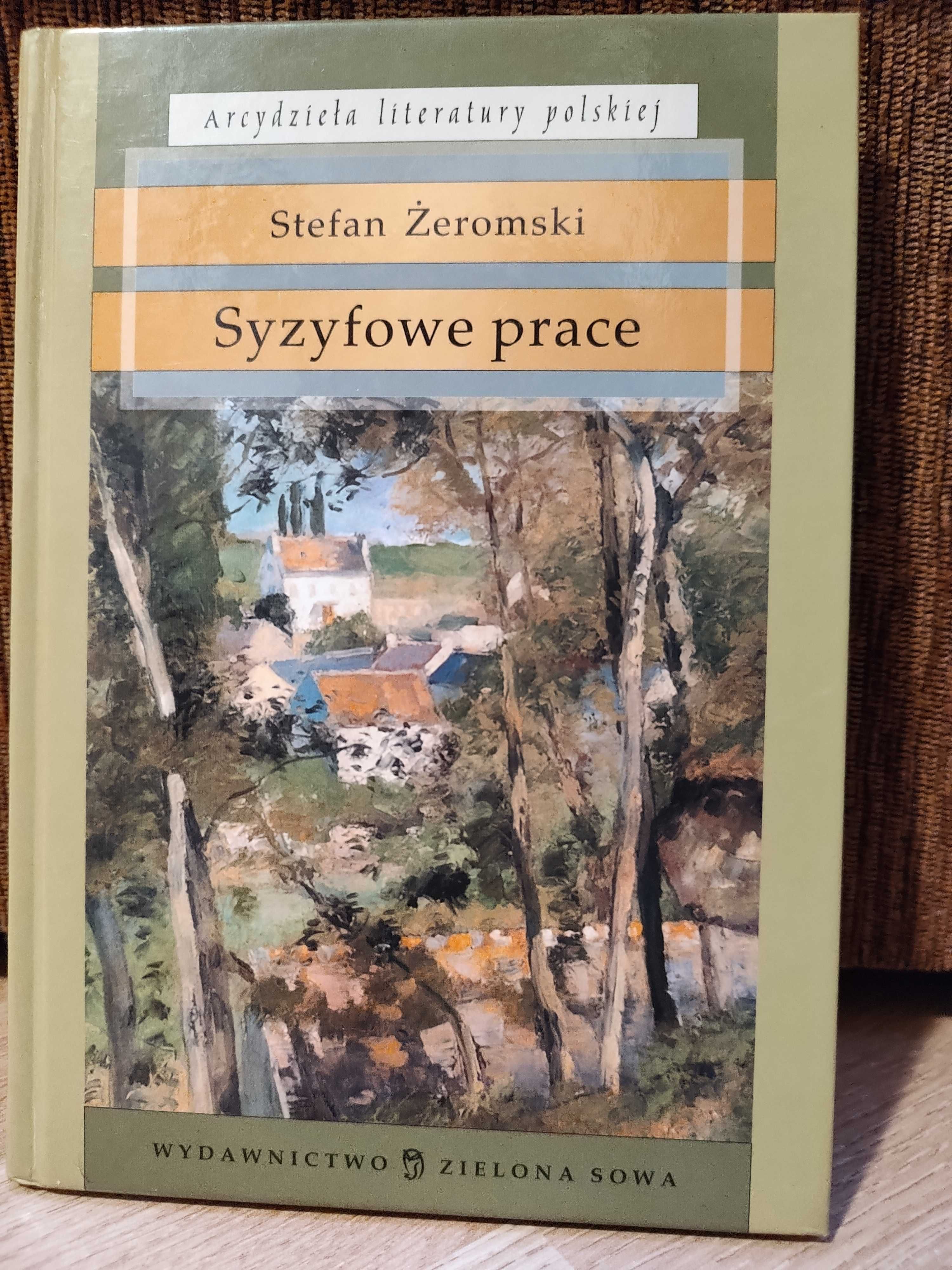 Syzyfowe prace Stefan Żeromski