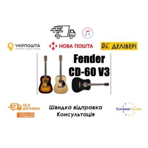 Гітара електро акустична FENDER CD-60S/CD-60 V3/CD-60SCE НОВІ