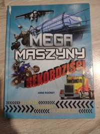 Książka dla dzieci "Mega maszyny, rekordziści"