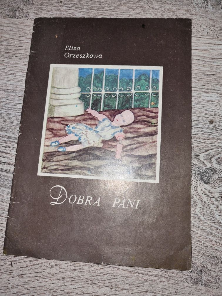 Eliza Orzeszkowa "Dobra Pani"