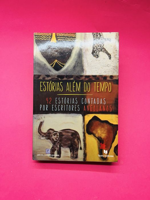 42 ESTÓRIAS CONTADAS POR ESCRITORES ANGOLANOS
