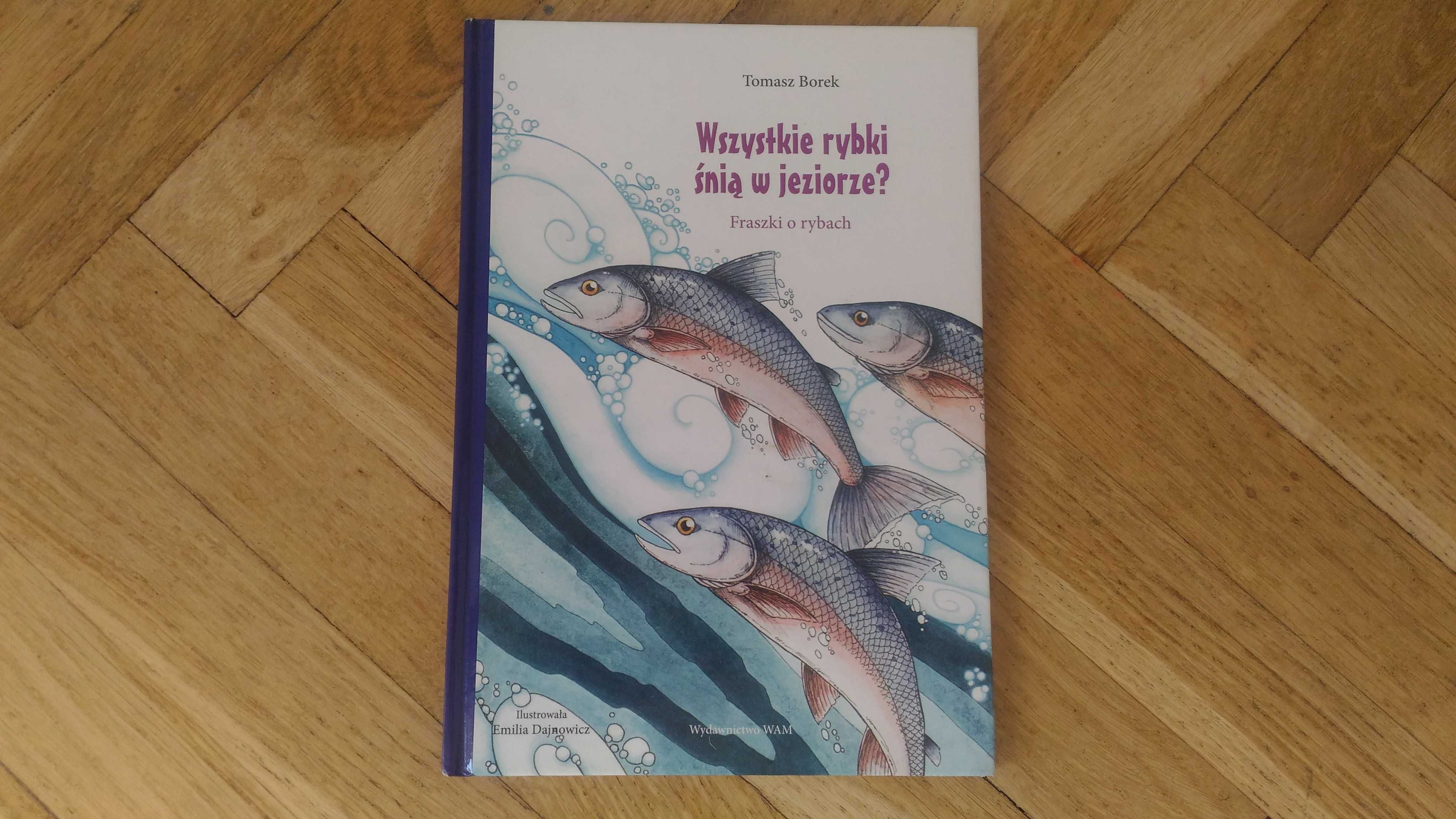 Wszystkie rybki śnią w jeziorze - Fiszki o rybach dla dzieci