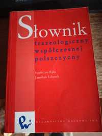 Słownik frazeologiczny współczesnej polszczyzny