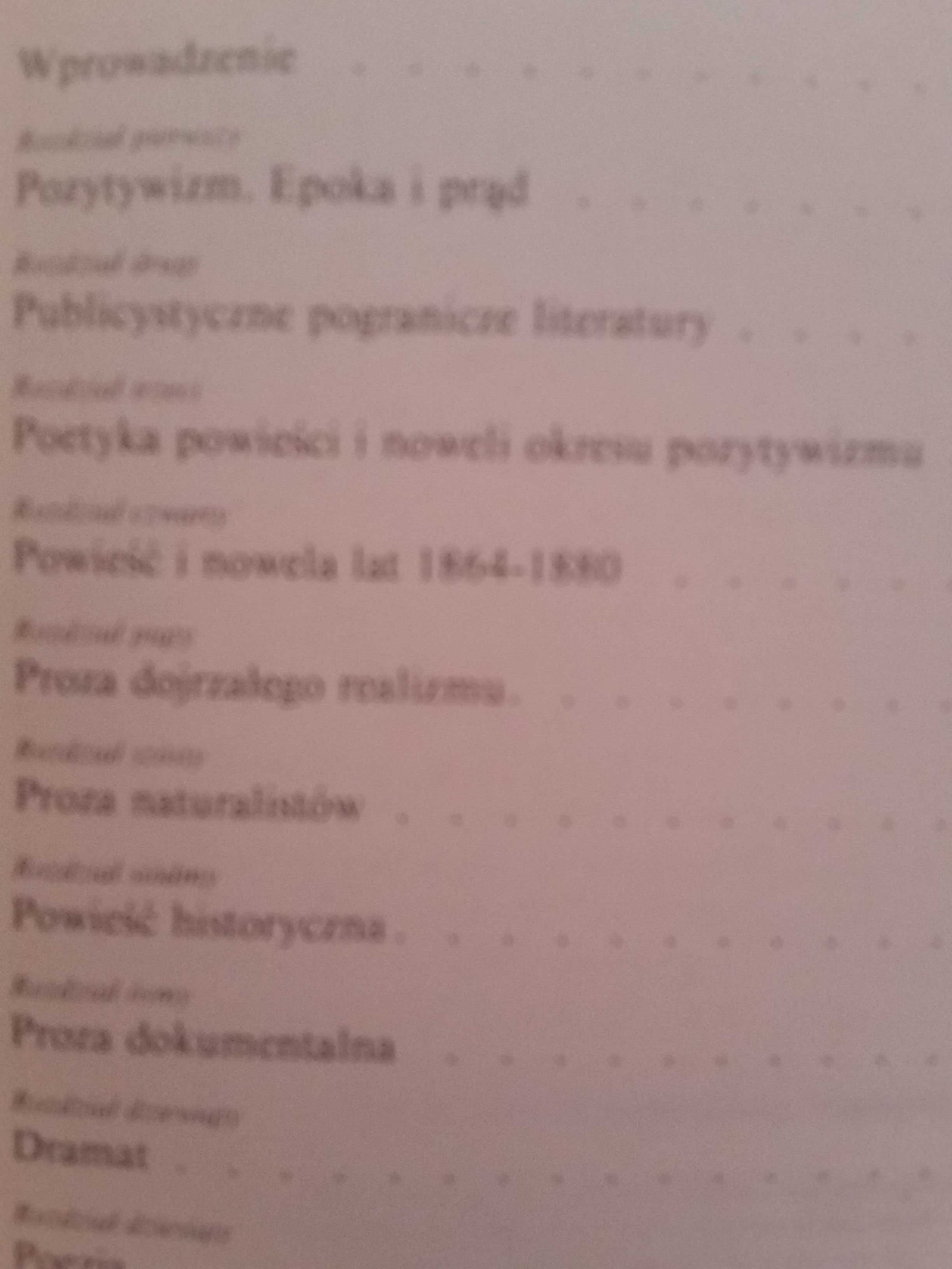 Literatura pozytywizmu Henryk Markiewicz książka 1986