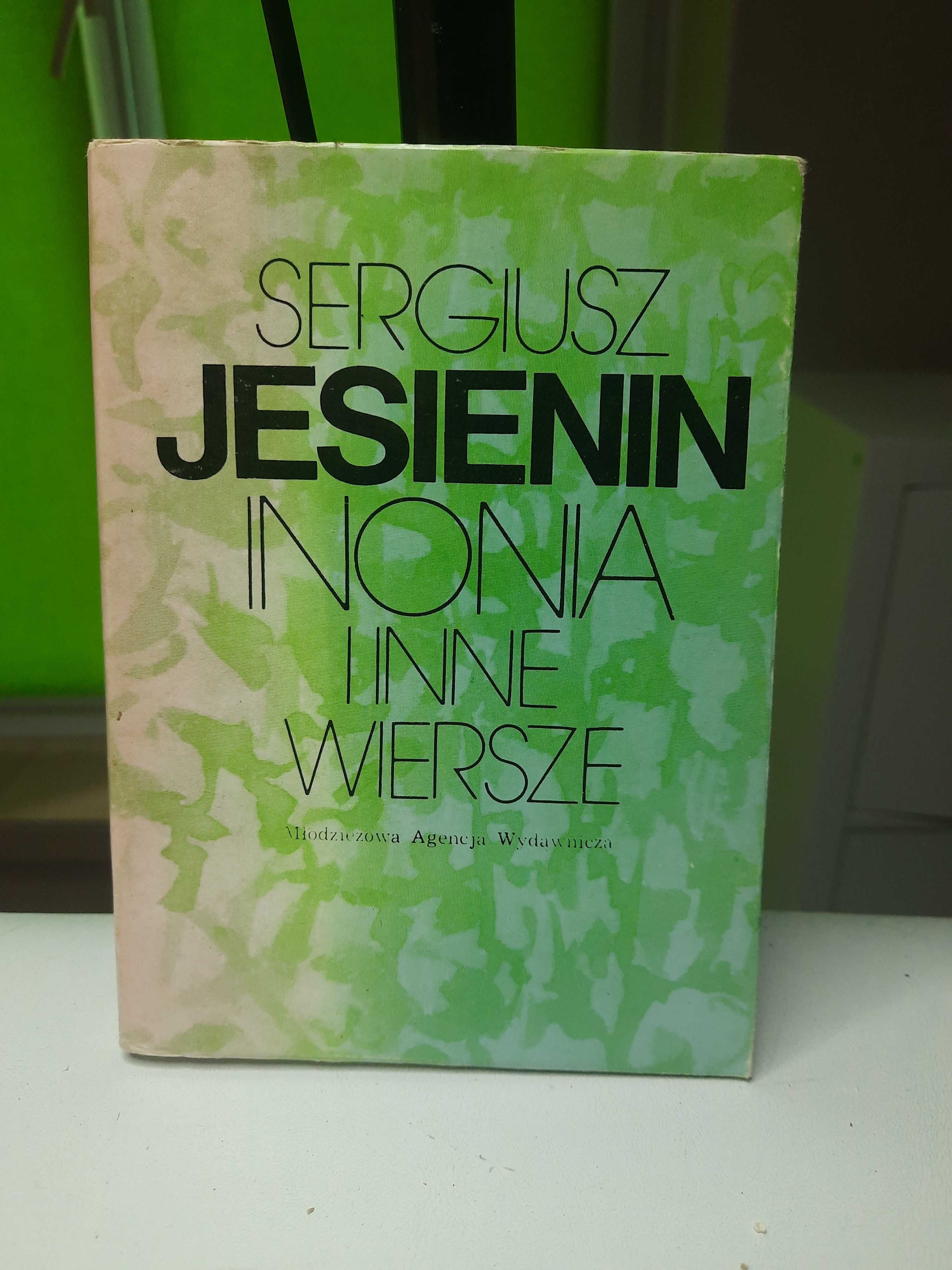 Siergiusz Jesienin "Inonia i inne wiersze"