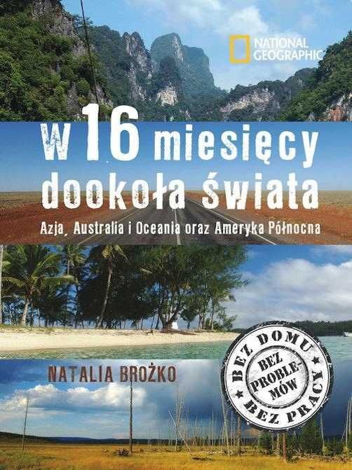 W 16 Miesięcy Dookoła Świata Azja Australia I Ameryka N. Brożko