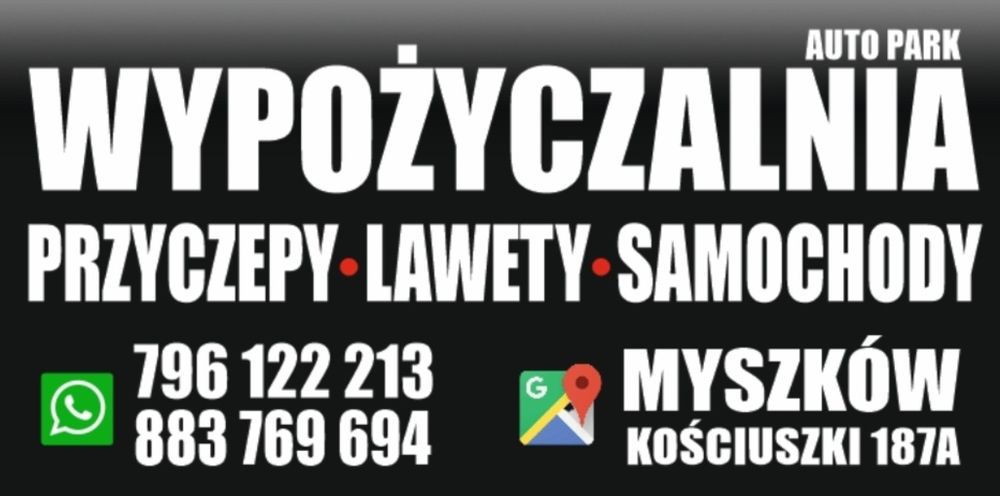 WYNAJEM Wypożyczalnia Samochodody Przyczepy  Lawety RENT CAR