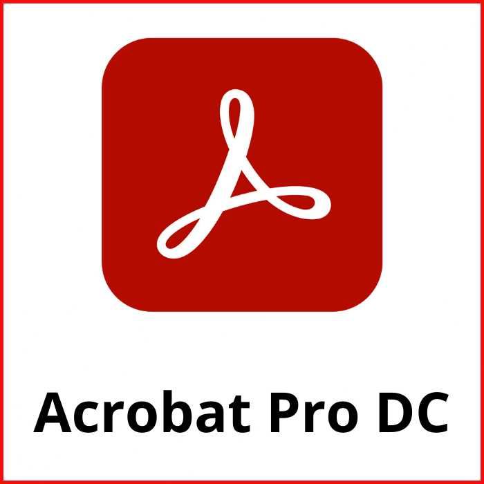 Adobe Acrobat Pro DC For Lifetime Activation