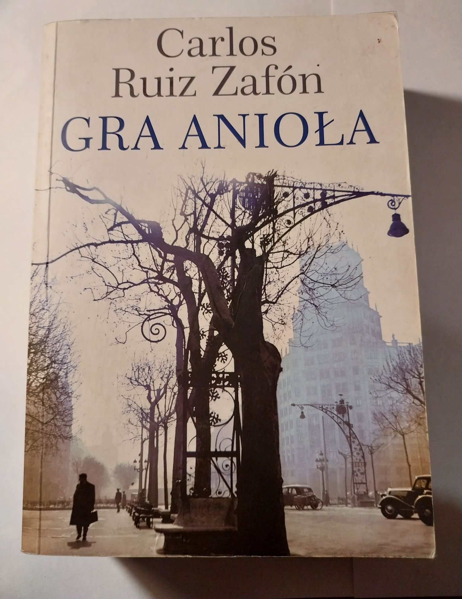Książka "Gra Anioła" autor Carlos Ruiz Zafón