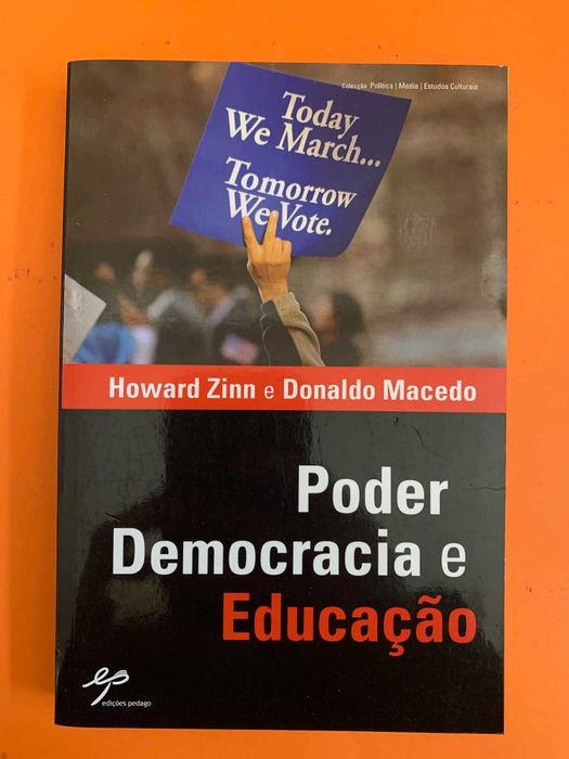 Poder, Democracia e Educação - Howard Zinn e Donaldo Macedo