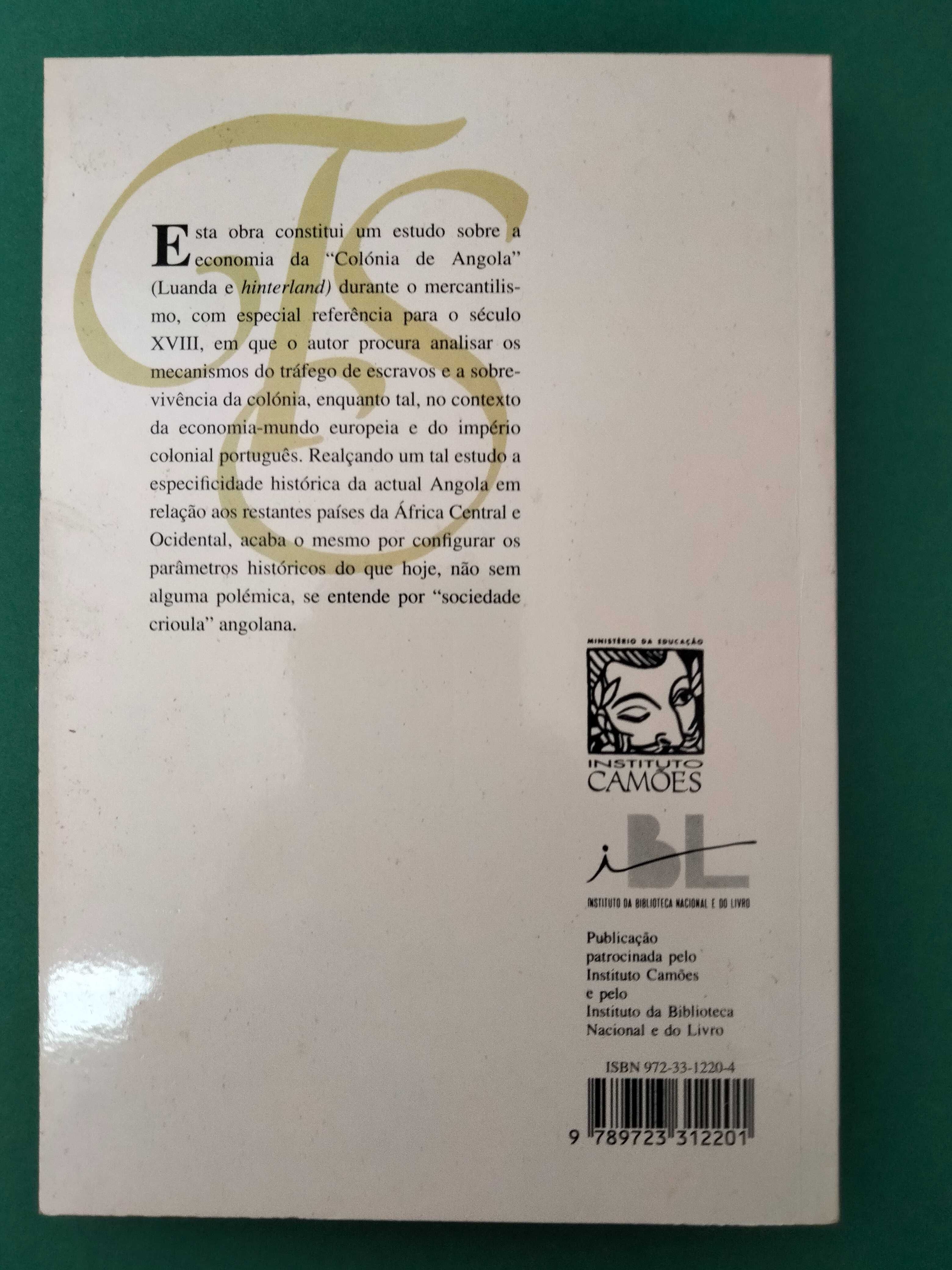 A Economia de Luanda e Hinterland no Séc. XVIII - José Carlos Venâncio