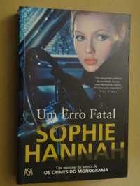 Um Erro Fatal de Sophie Hannah - 1ª Edição
