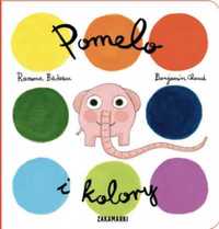Pomelo i kolory - Ramona Badescu