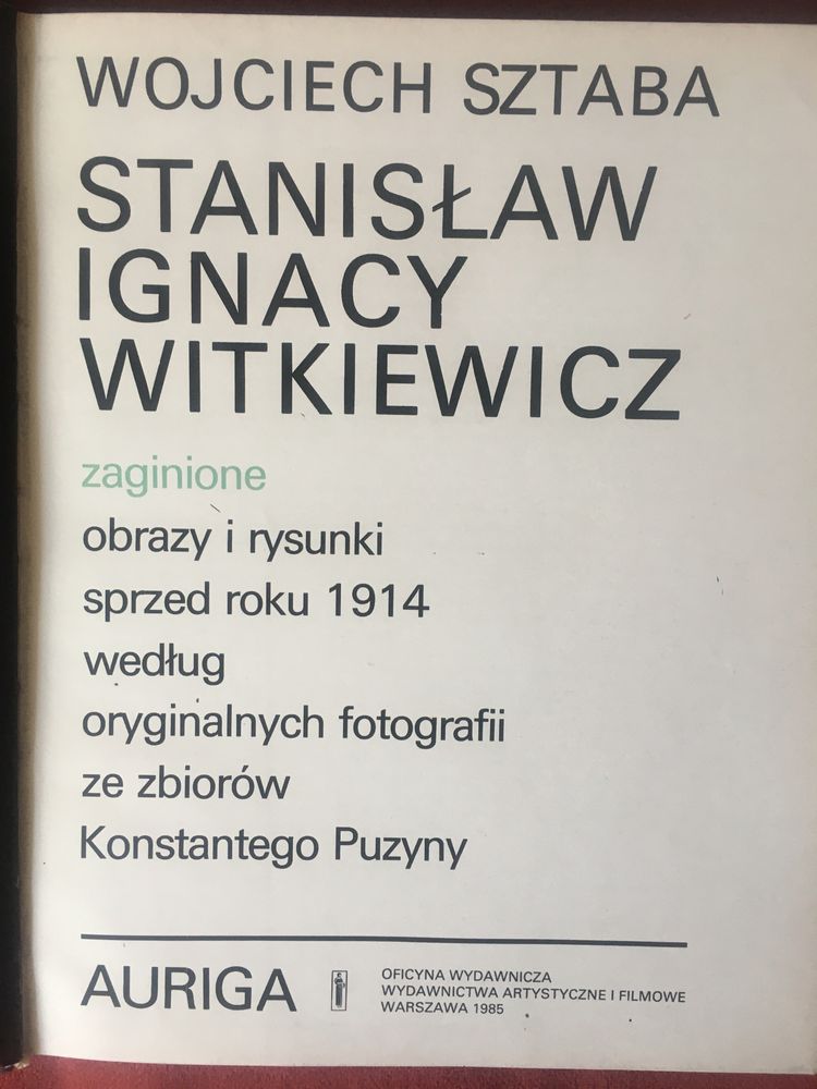 S.I.Witkiewicz „Zaginione obrazy i rysunki”