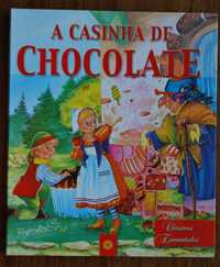 A Casinha de Chocolate (Clássicos Encantados)