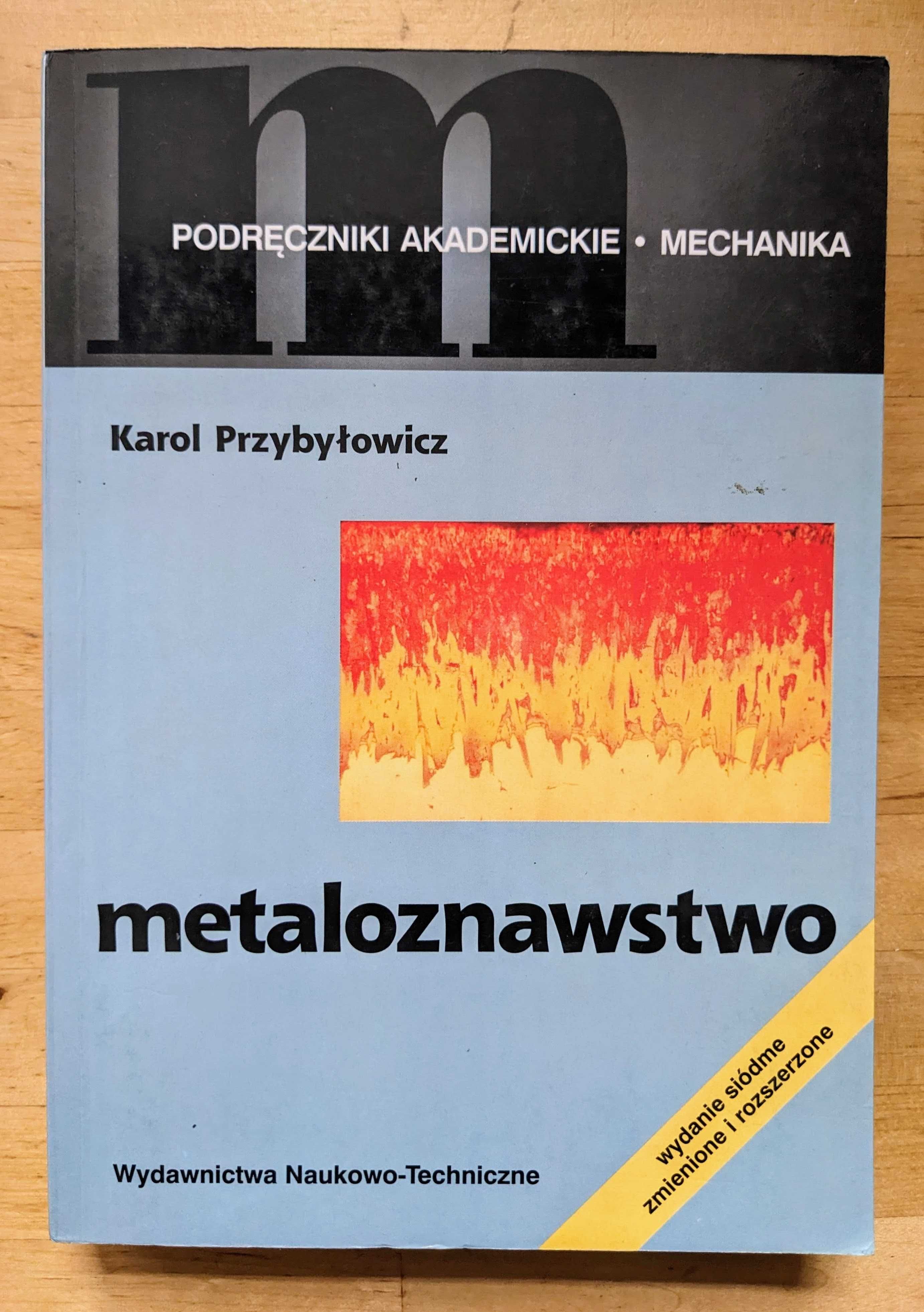 Metaloznawstwo Przybyłowicz, stan bardzo dobry