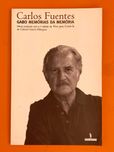 Gabo memórias da memória - Carlos Fuentes