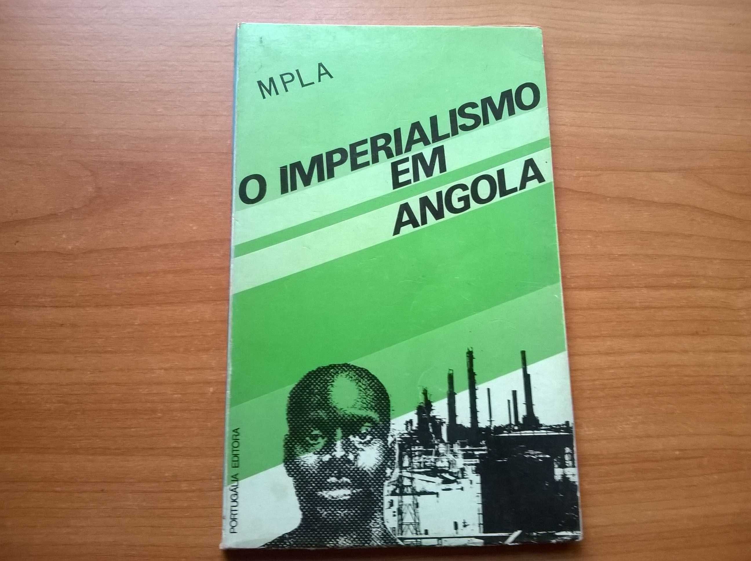 MPLA - O Imperialismo em Angola