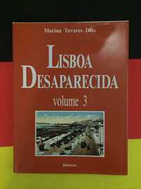 Marina Tavares Dias - Lisboa Desaparecida, Volume 3