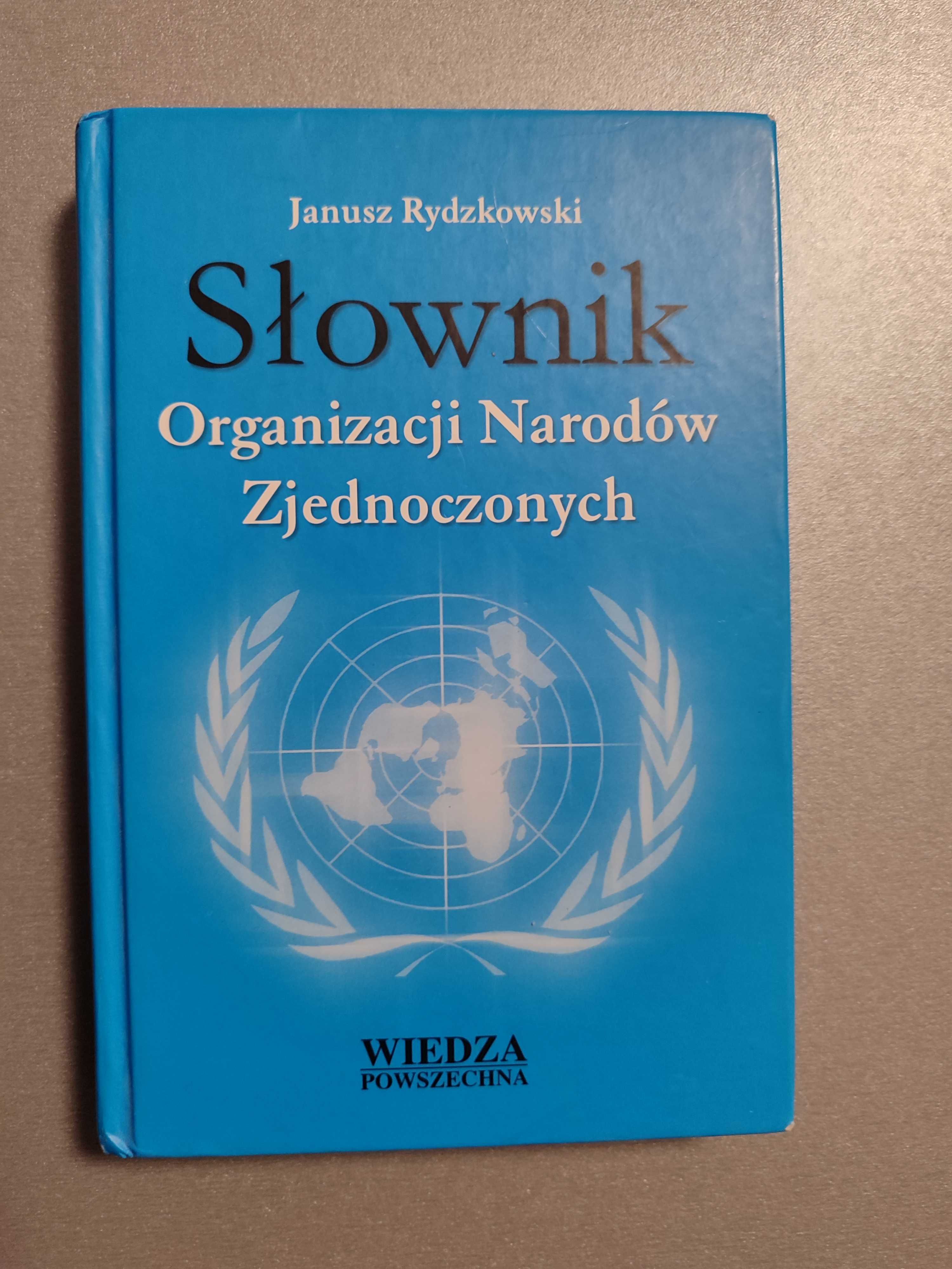 Janusz Rydzkowski - Słownik Organizacji Narodów Zjednoczonych