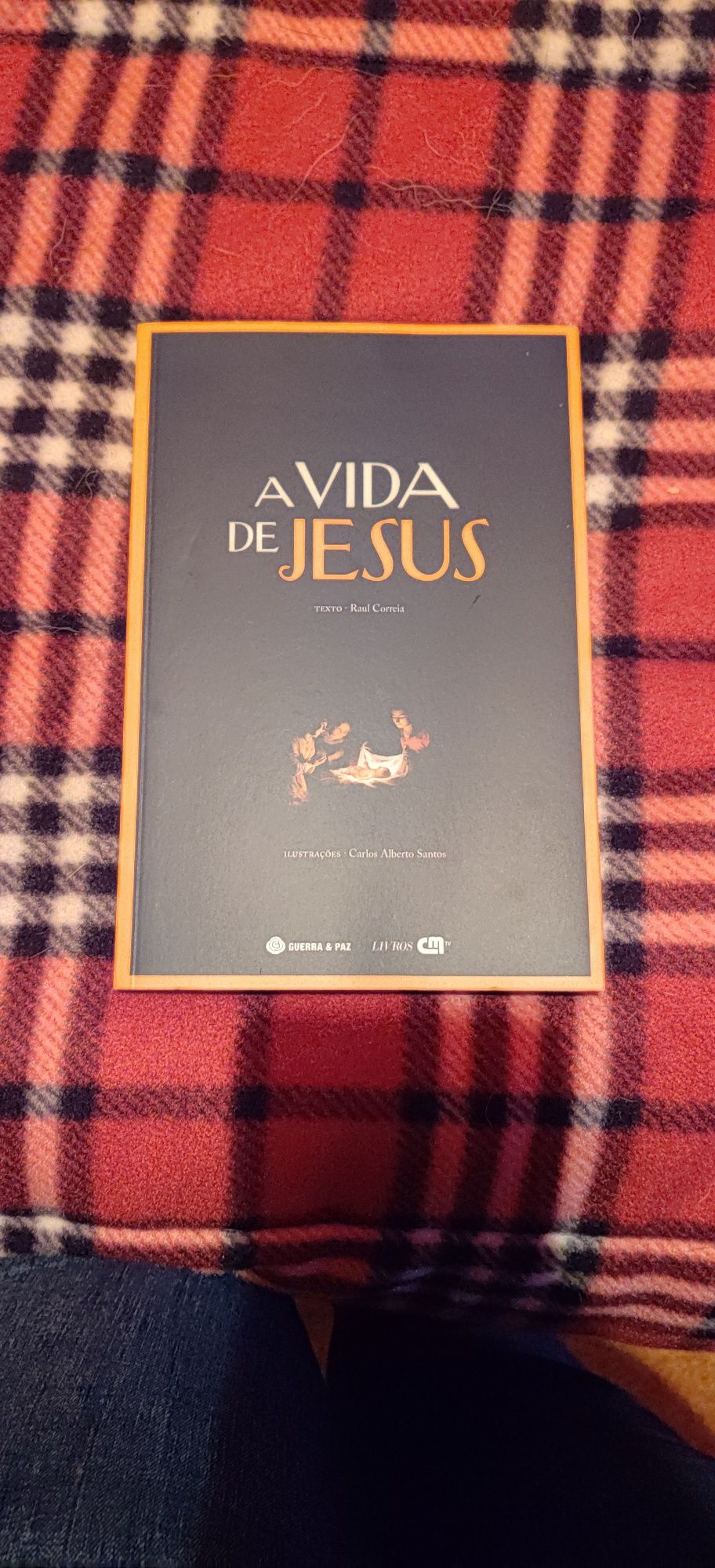 Livro A Vida de Jesus, de Raul Correia