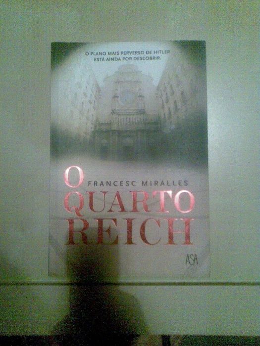 O Quarto Reich, de Francesc Miralles