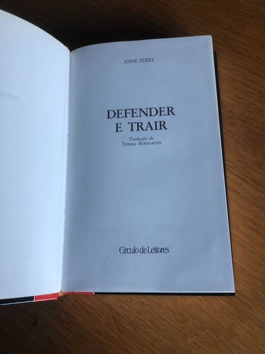 Defender e Trair    ANNE PERRY