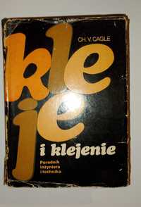 Kleje i klejenie - CH. V. CAGLE