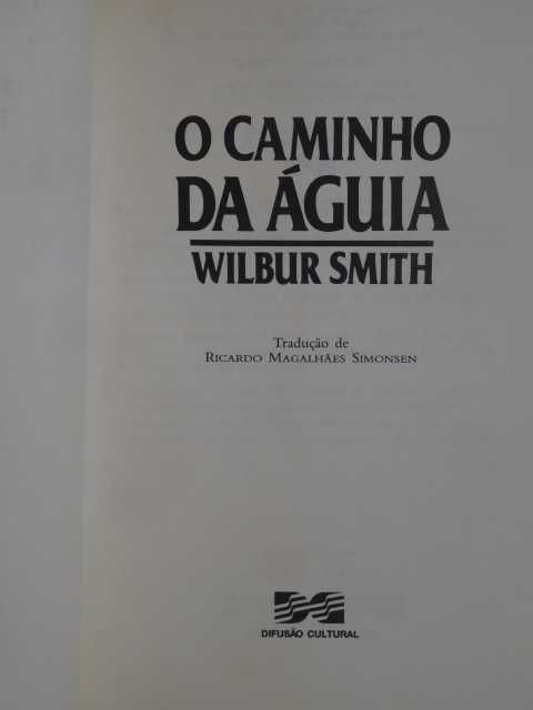 O Caminho da Águia de Wilbur Smith
