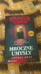 Stranger Things - Mroczne Umysły