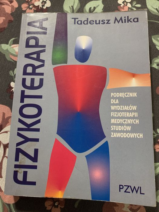 Fizykoterapia Mika podręcznik dla studentow fizjoterapii