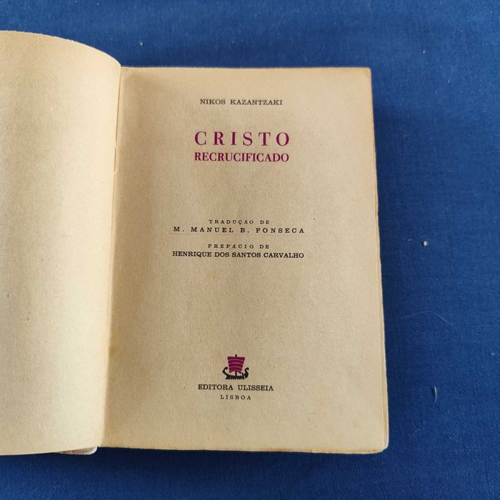 Nikos Kazantzaki - Cristo Recrucificiado