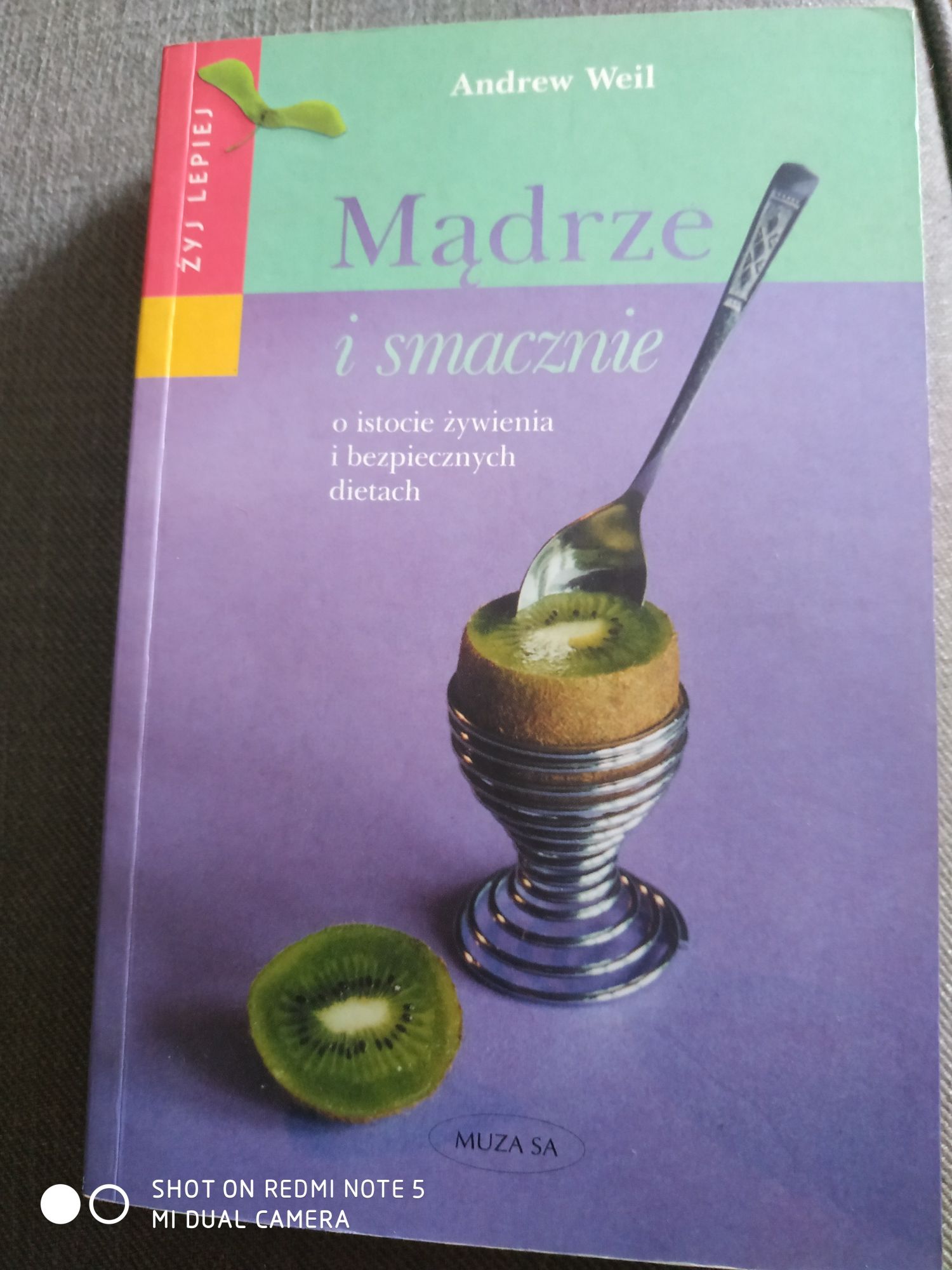 Mądrze i zdrowo o istocie żywienia i bezpiecznych dietach