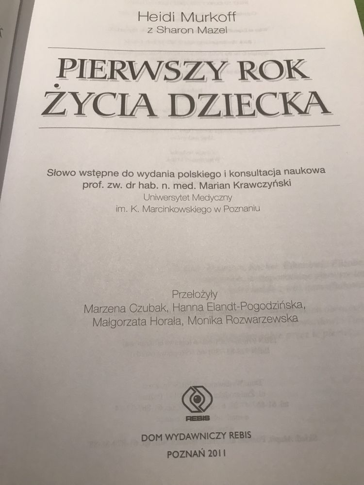 Pierwszy rok z zycia dziecka. Poradnik Heidi Murkoff