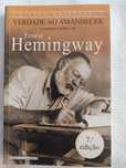Livro: Ernest Hemingway "Verdade ao Amanhecer "