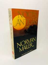 Noites Antigas 1º Vol. - Norman Mailer