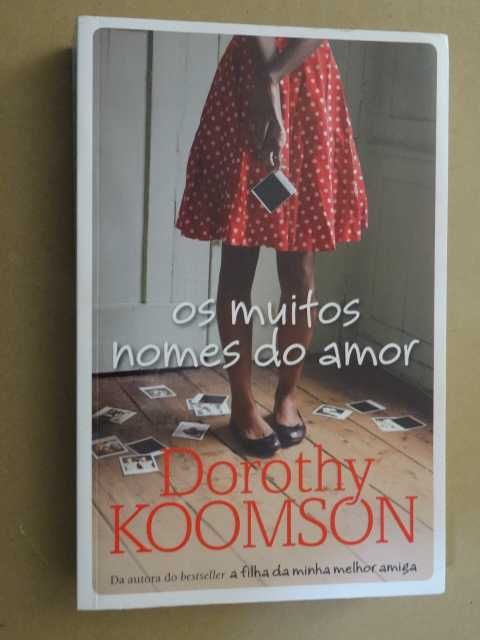 Os muitos nomes do amor de Dorothy Koomson - 1ª Edição