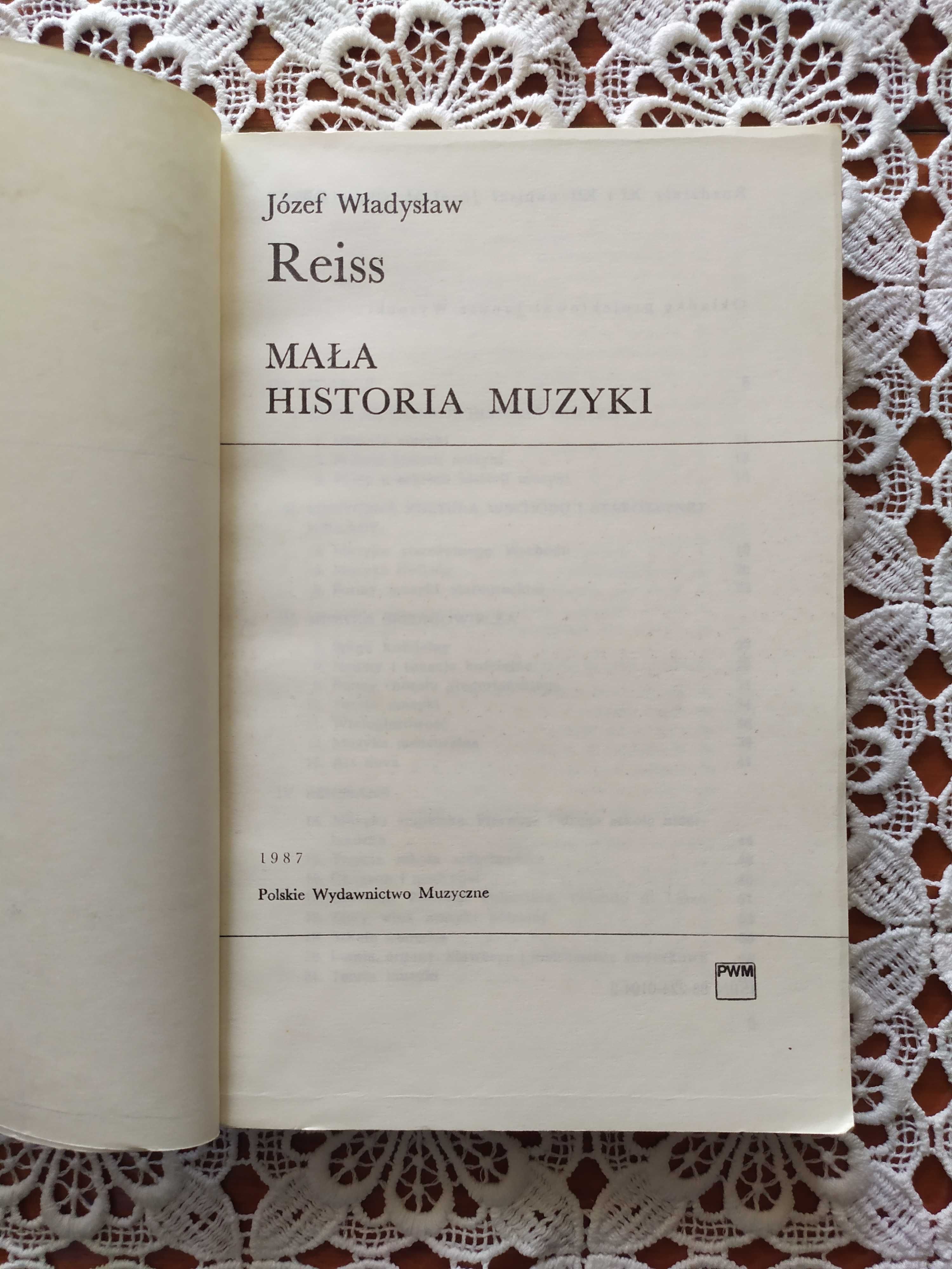 Mała historia muzyki Józef M. Chomiński, Józef Władysław Reiss 1987