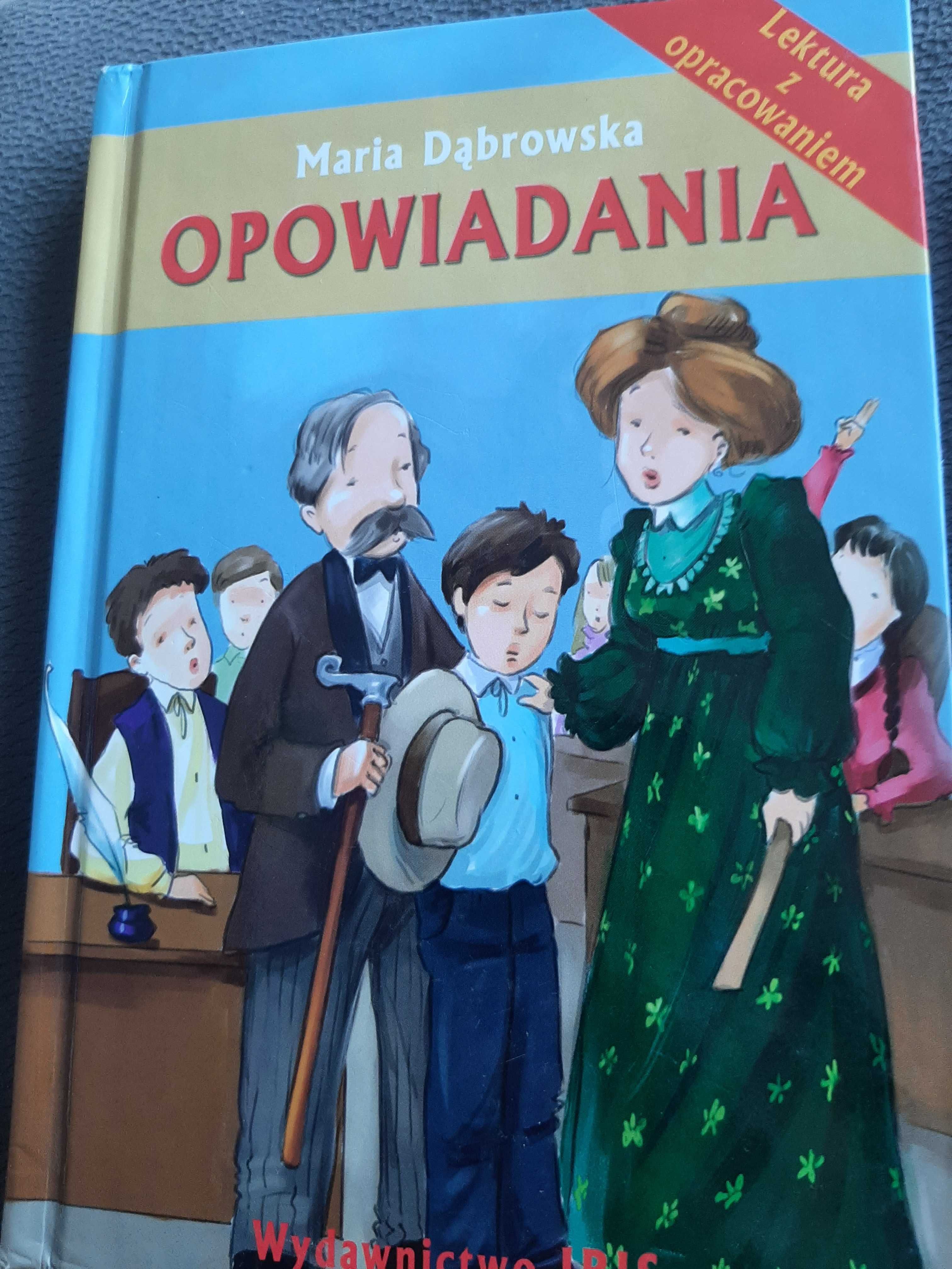 Maria Dąbrowska Opowiadania
