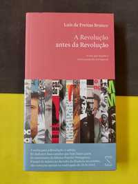 Luís de Freitas Branco - A revolução antes da revolução