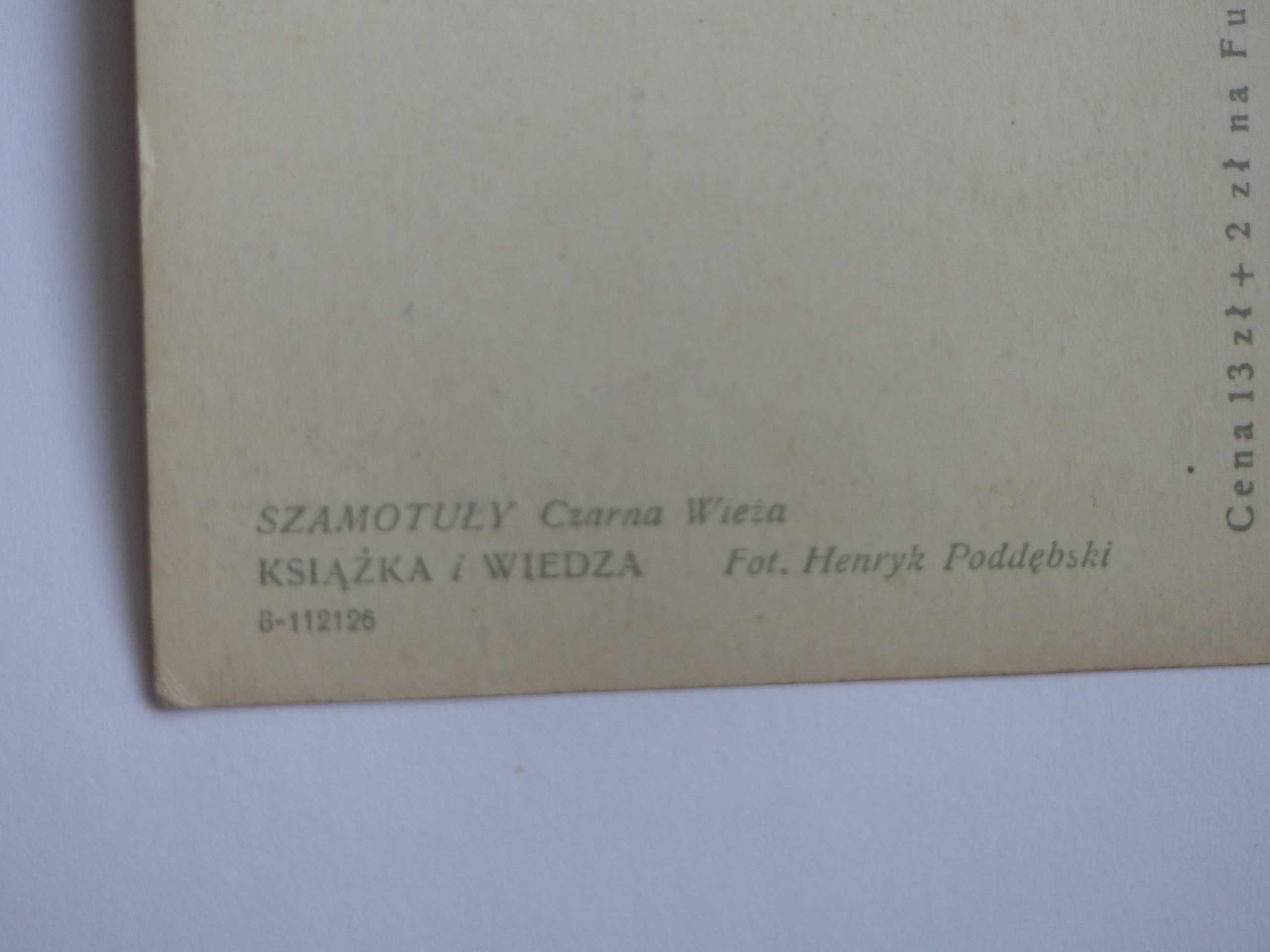 Pocztówka: Szamotuły (Samter), Czarna Wieża (Baszta Halszki),Poddębski