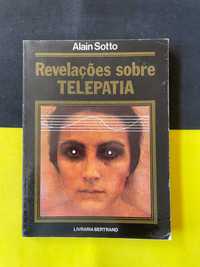 Alain Sotto - Revelações sobre telepatia