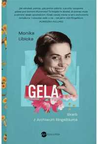 Gela. Skarb z Archiwum Ringelbluma - Monika Libicka