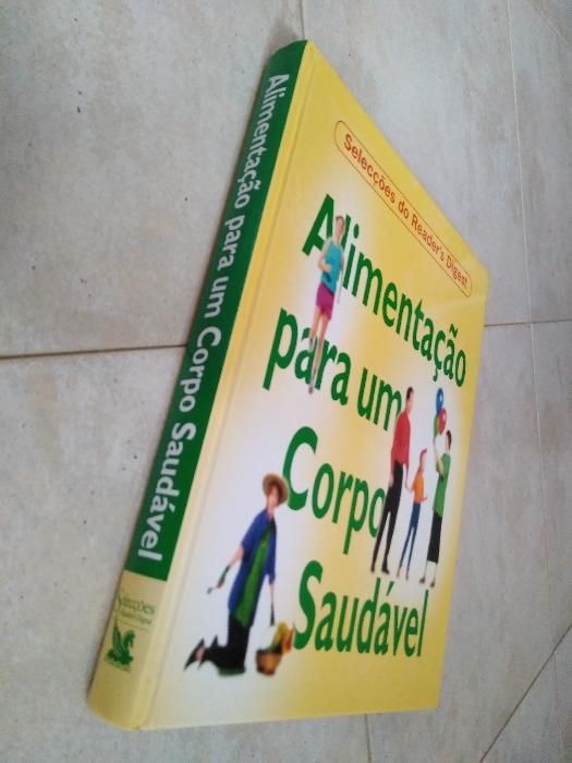 Livro Alimentação para um Corpo Saudável