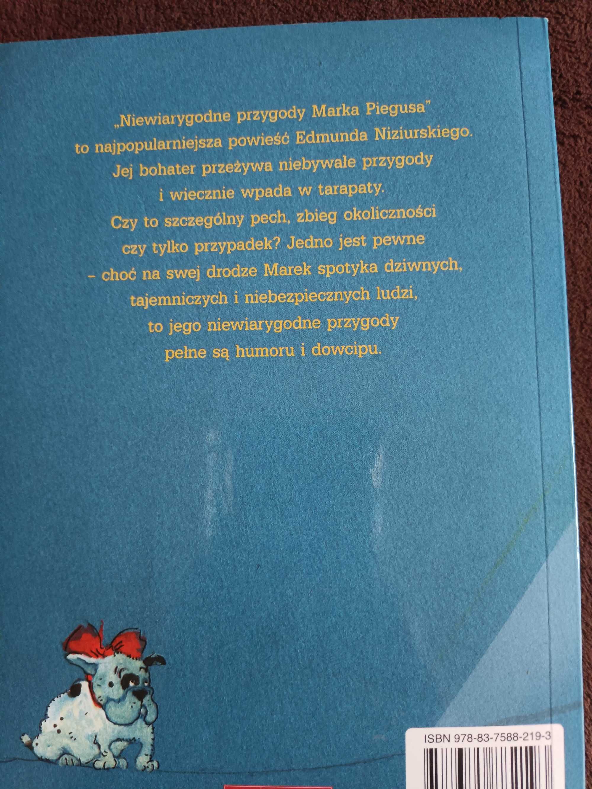 Niewiarygodne przygody Marka Piegusa Edmund Niziurski