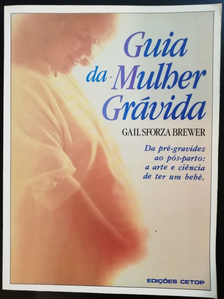 Guia da Mulher Grávida de Gail Sforza Brewer