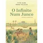 O Infinito Num Junco - Novela Gráfica, Irene Vallejo, Tyto Alba