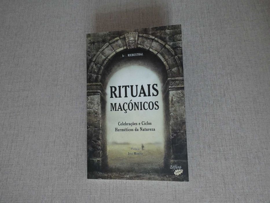Rituais Maçónicos- Celebrações e Ciclos Herméticos da Natureza